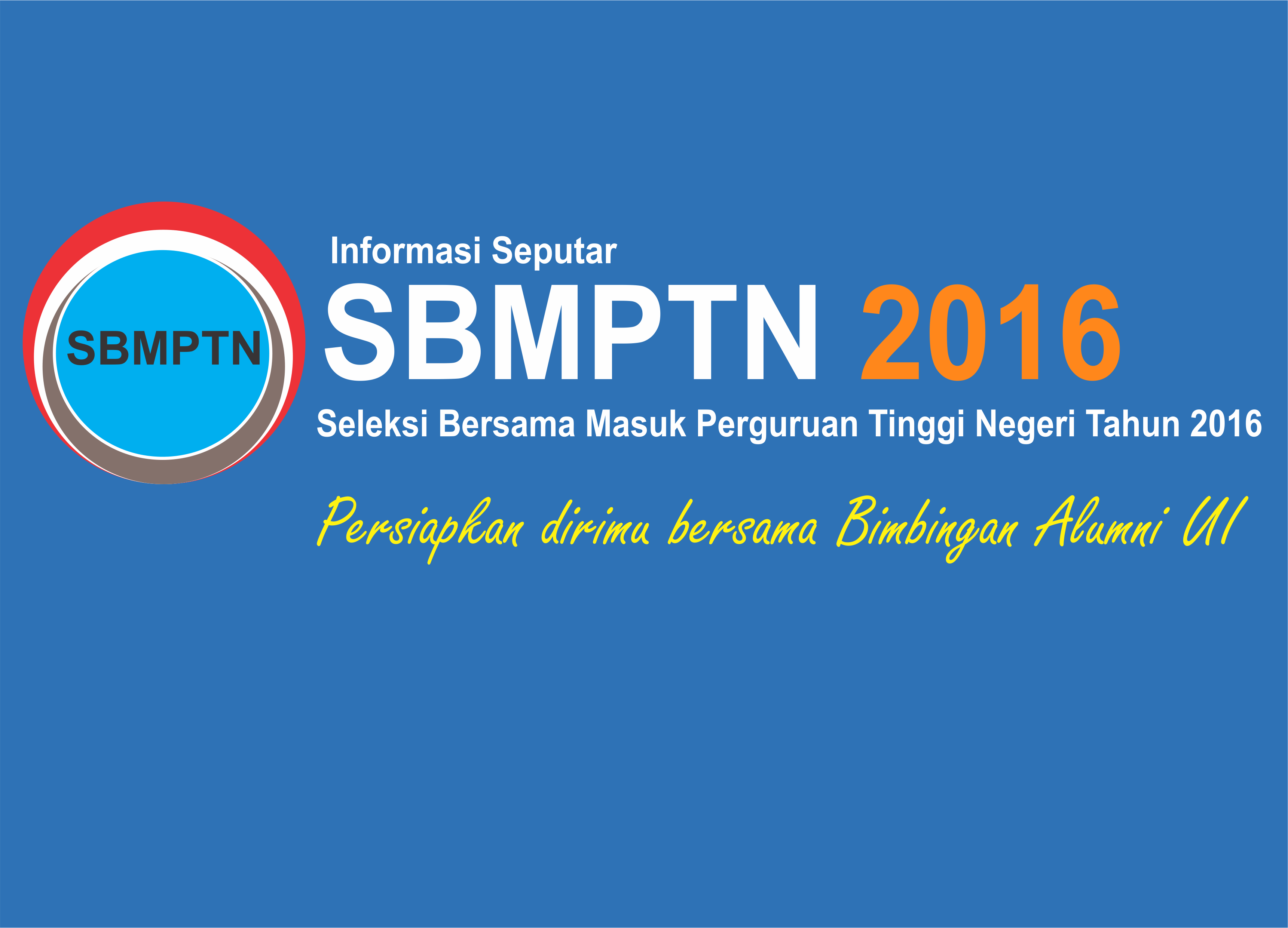 Informasi Seputar SBMPTN 2016